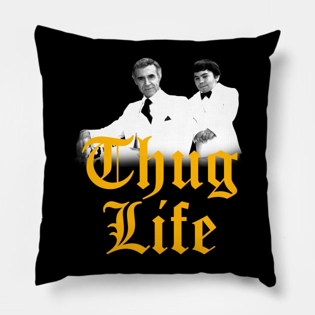 Thug Life Pillow by theofficialdb