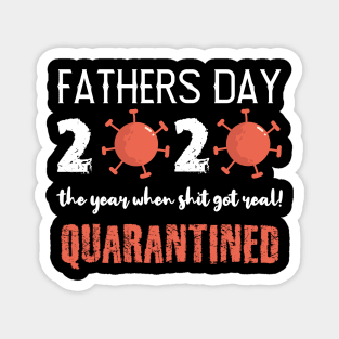 fathers day quarantine Magnet