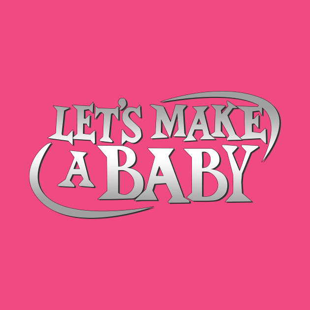 Let's Make A Baby! by HIDENbehindAroc