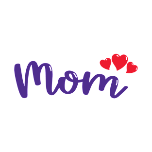 MOM - Cute Hearts, Mother's Day Gift For Mom, Women or Wife T-Shirt