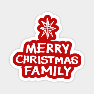 Merry Christmas Family B Magnet