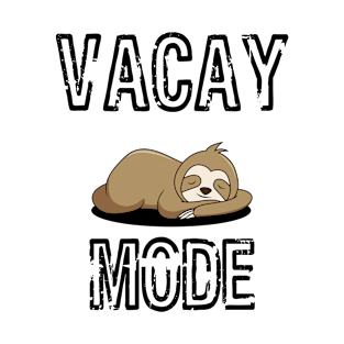 Vacay Mode T-Shirt