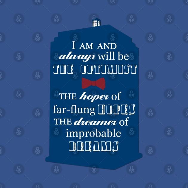 11th Doctor Optimist Quote by OutlineArt