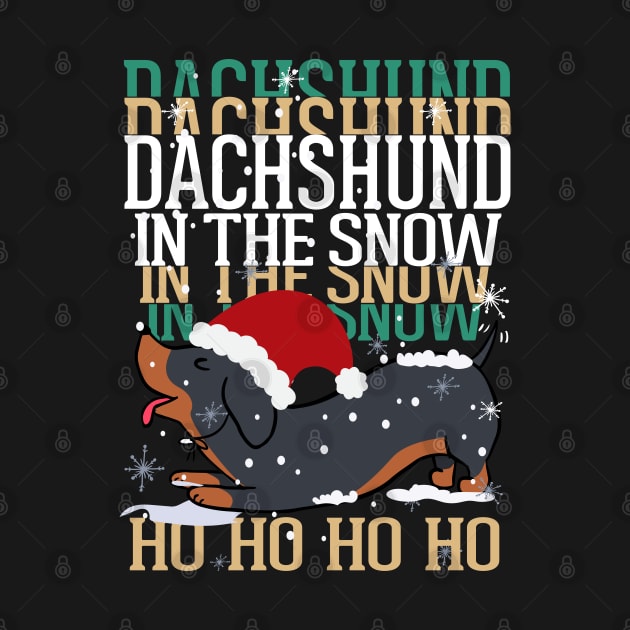 Dachshund in the snow Ho Ho Ho Ho by alcoshirts