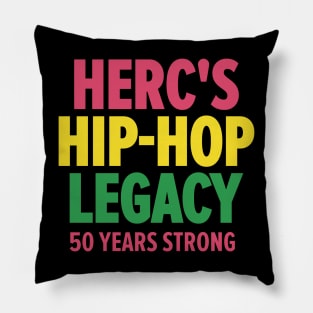 Herc's Hip Hop Legacy - Celebrating 50 Years of Old School Vibes Pillow