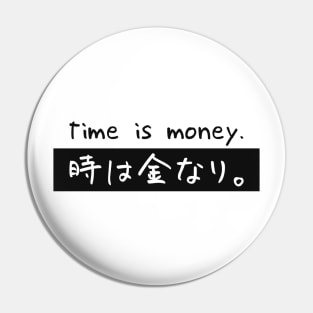 Time is money Pin