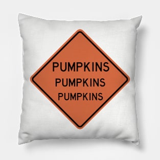 Pumpkins orange road sign Pillow