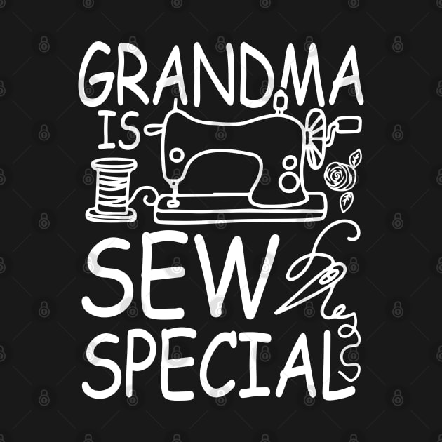 Grandma is Sew Special by AngelBeez29