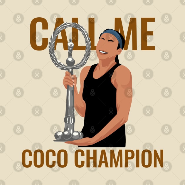 Coco Gauff - Call me coco champion by mirailecs