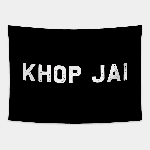 Khop Jai | Thank you Laotian meaning | Laos Thai gift Tapestry by MerchMadness