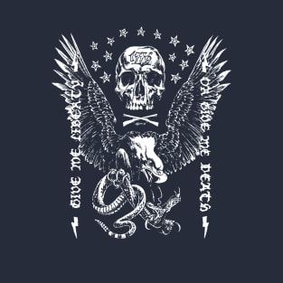 Liberty Or Death T-Shirt