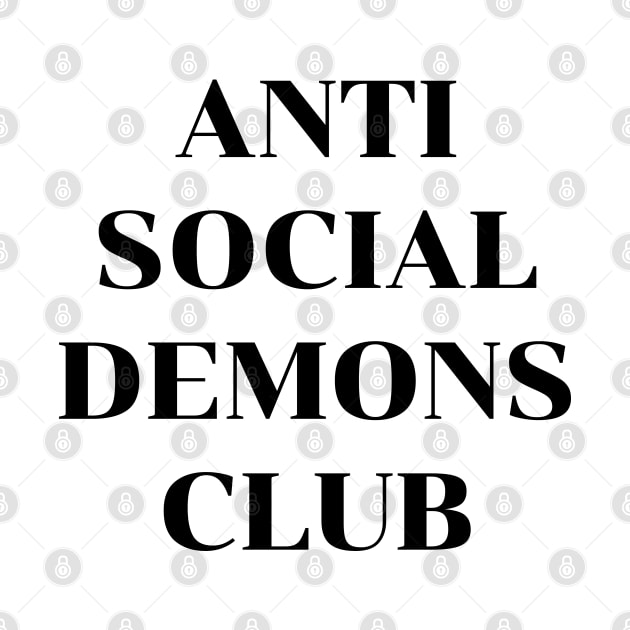 ANTI SOCIAL DEMONS CLUB by DeeDeeCro