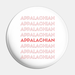 Appalachian on Repeat Pin