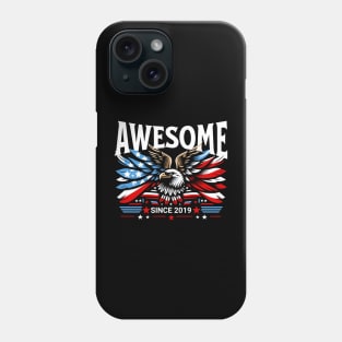 Awesome Since 2019 - Patriotic American Eagle Phone Case