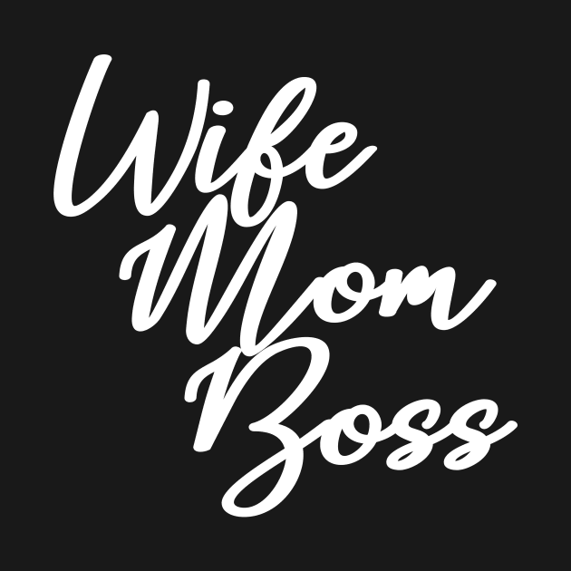 Wife Mom Boss by Jimmyson