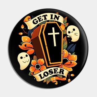 Get In Loser! - Cute Ghost Coffin Pin