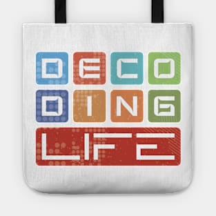 Decoding Life Tote