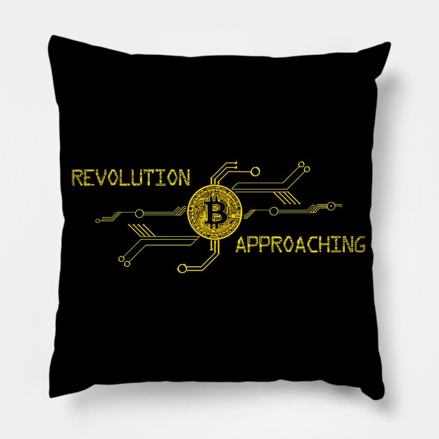 Bitcoin revolution approaching Pillow by HurdyGurdy