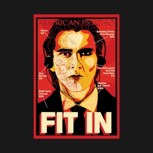 American Psycho Fit In Movie T-Shirt