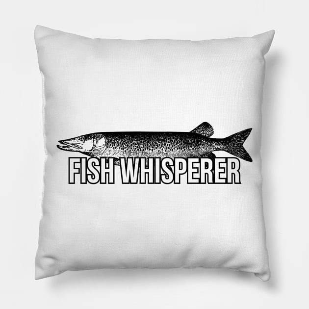 Fish whisperer funny T-shirt Pillow by RedYolk