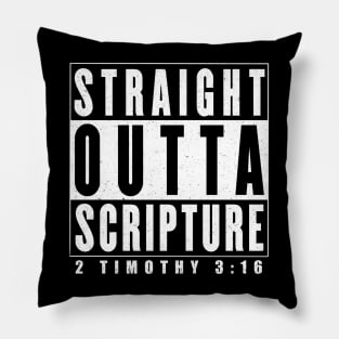 Straight Outta Scripture Pillow