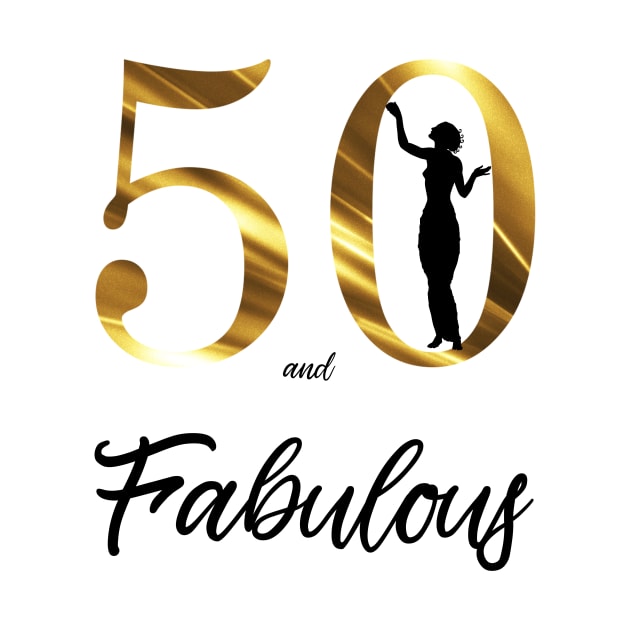 50 and Fabulous Classy Lady by CoastalDesignStudios