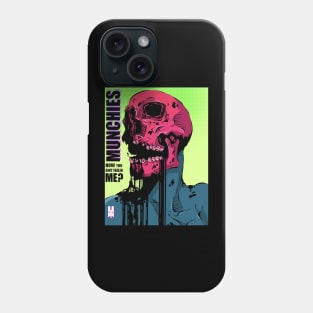 MUNCHIES Phone Case