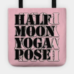 Half moon yoga pose Tote