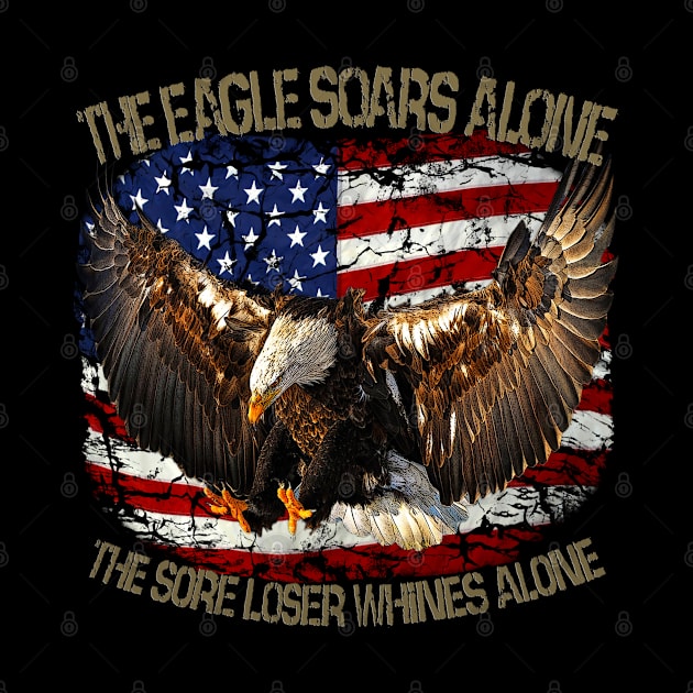 The Eagle soars alone USA by Shirtmatic street authentic rebel wear