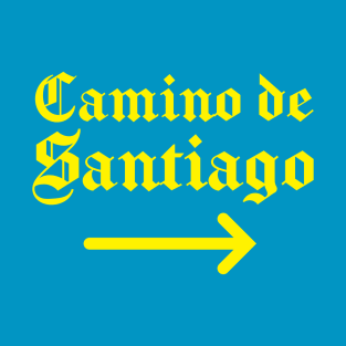 Buen Camino de Santiago Yellow Arrow T-Shirt