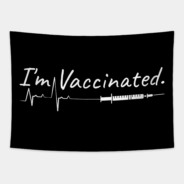 I'm Vaccinated Heartbeat Gift Tapestry by Shirtglueck