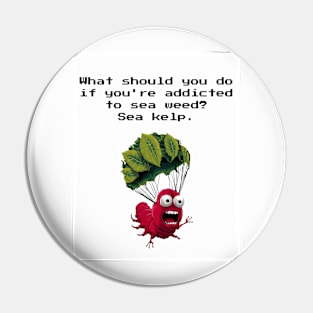 sea weed kelp seaweed funny dad jokes Pin