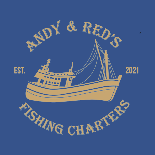 Andy & Red's Fishing Charters T-Shirt