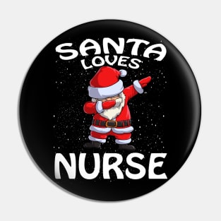 Santa Loves Nurse Christmas Pin