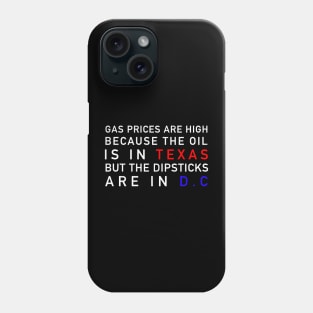 High Gas Prices Phone Case