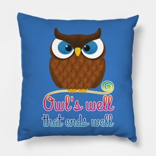 Owl's Well That Ends Well Pillow