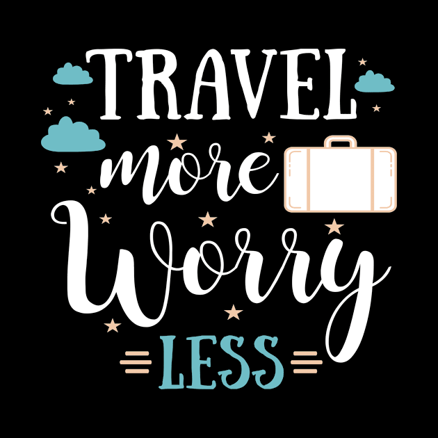 Travel more, worry less t-shirt. Travel and adventures by Monkey Mindset