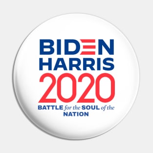 BIDEN HARRIS 2020 BATTLE FOR THE SOUL OF THE NATION Pin