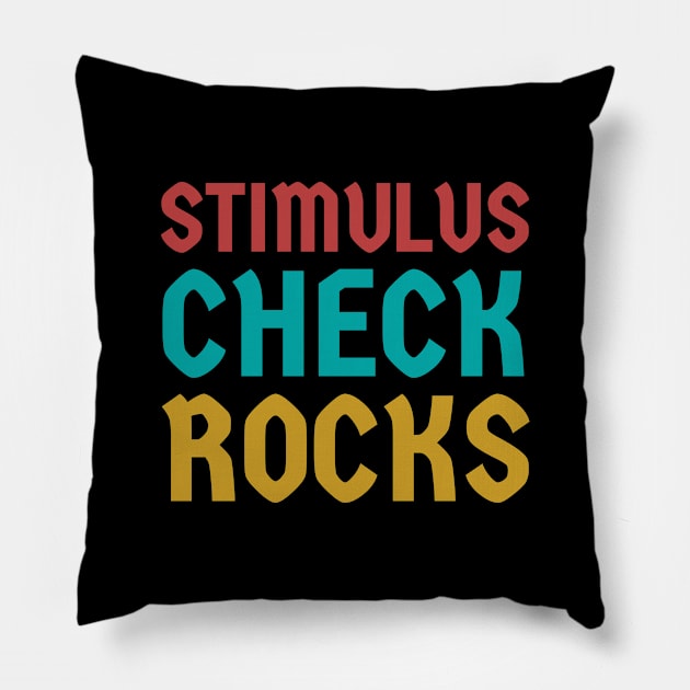 Stimulus check rocks! Pillow by Room Thirty Four