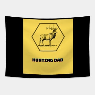 Hunting Dad #1 Tapestry