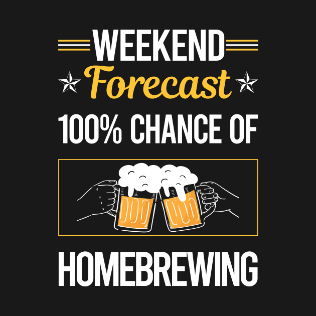 Funny Weekend Homebrewing Homebrew Homebrewer Beer Home Brew Brewing Brewer by symptomovertake