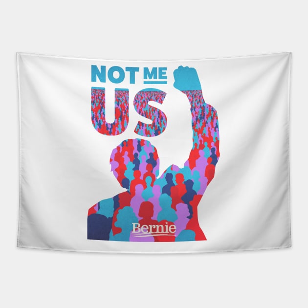 Bernie Sanders | Not Me, Us 2024 Tapestry by BlueWaveTshirts