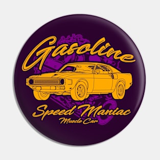 Gasoline Speed Maniac Muscle Car Pin