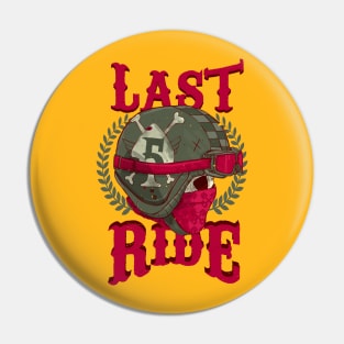 Last Ride Pin