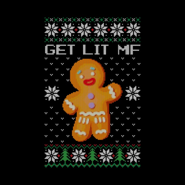 Ugly Sweater - Lets Get Lit Mf by NOSSIKKO