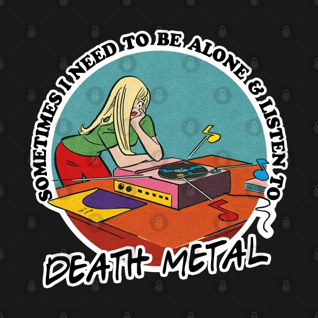 Death Metal Music Obsessive Fan Design by DankFutura