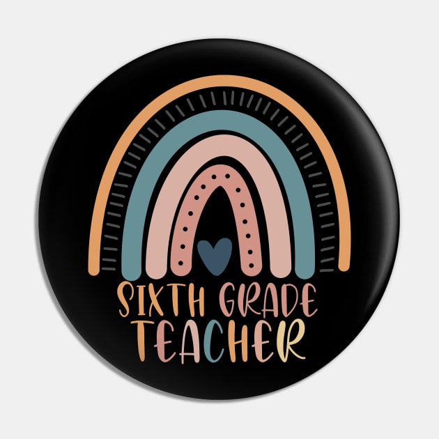 Boho Rainbow Sixth Grade Teacher Kinder Back to School Pin by sevalyilmazardal