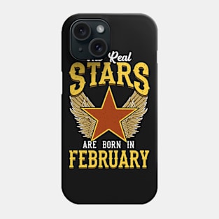 The Real Stars Are Born in February Phone Case