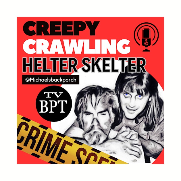 creepy crawling by Backporch Entertainment