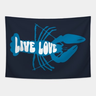 Live Love Blue Lobster, Crustacean Beachlife Tapestry
